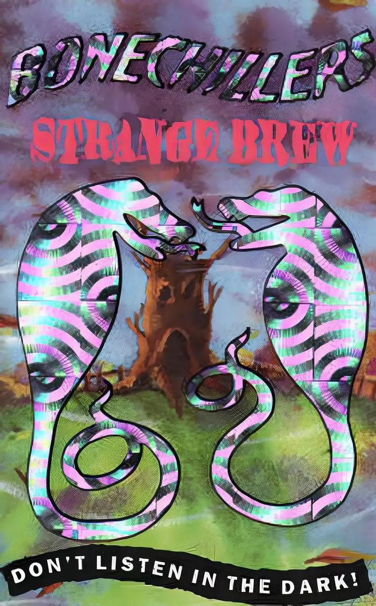 Bonechillers: Strange Brew (Bonechillers)