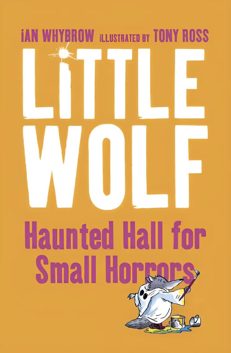 Book cover of 'Little Wolf’s Haunted Hall for Small Horrors'