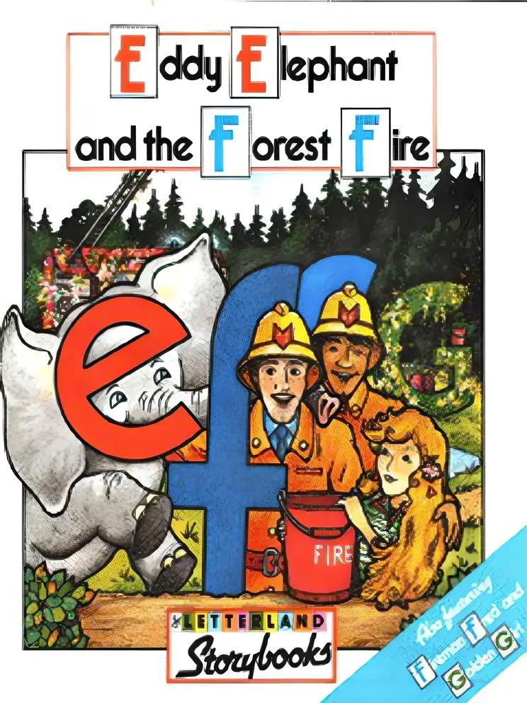 Eddie Elephant and the Forest Fire