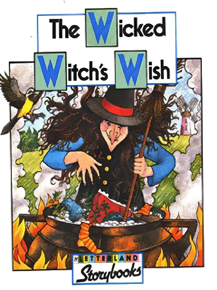 Wicked Witch (Letterland Storybooks)