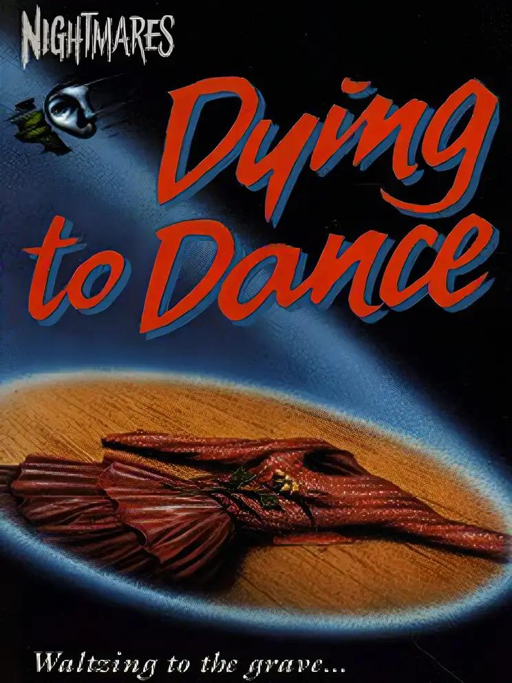 Dying to Dance (Nightmares S.)