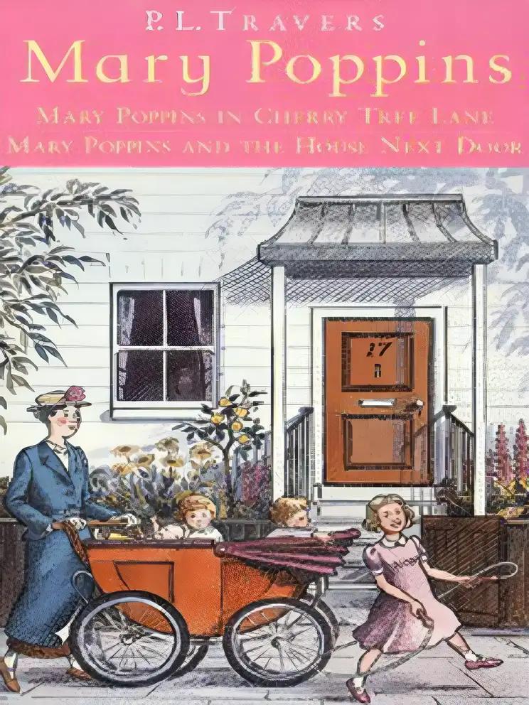 Mary Poppins in Cherry Tree Lane AND Mary Poppins and the House Next Door (2 in 1)