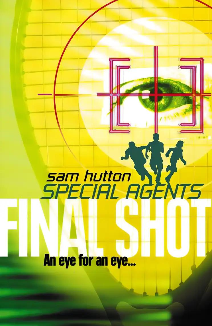 Final Shot (Special Agents) (Book 2)