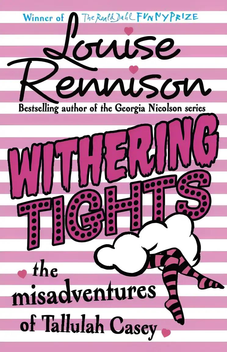 Withering Tights (The Misadventures of Tallulah Casey)