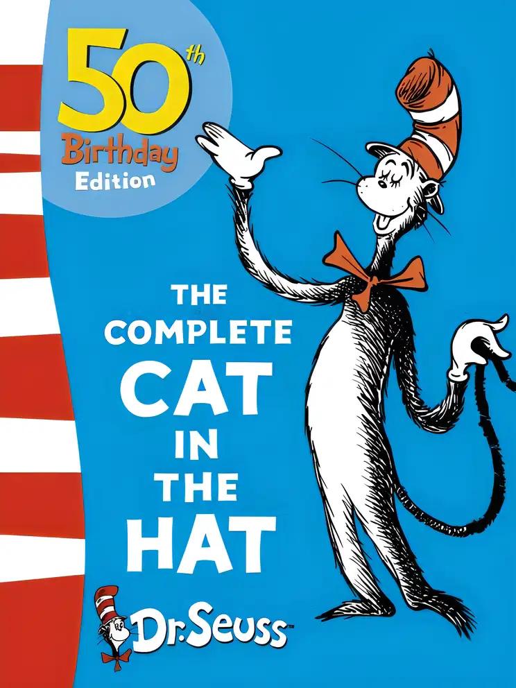 The Complete Cat in the Hat 'the Cat in the Hat', 'the Cat in Hat Comes Back