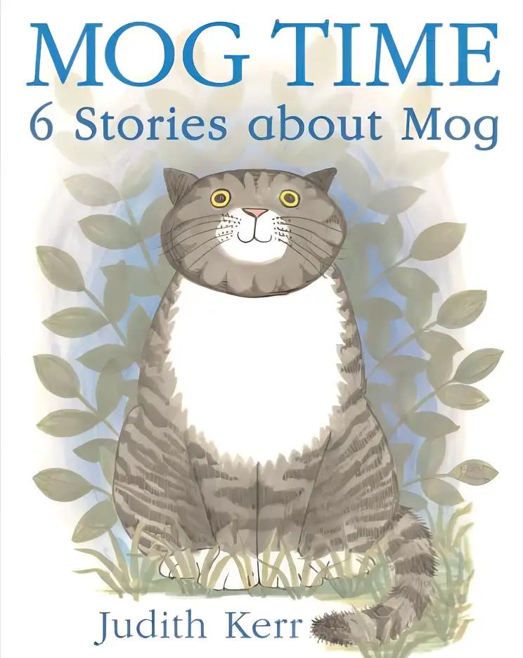 Mog Time: 6 Stories About Mog