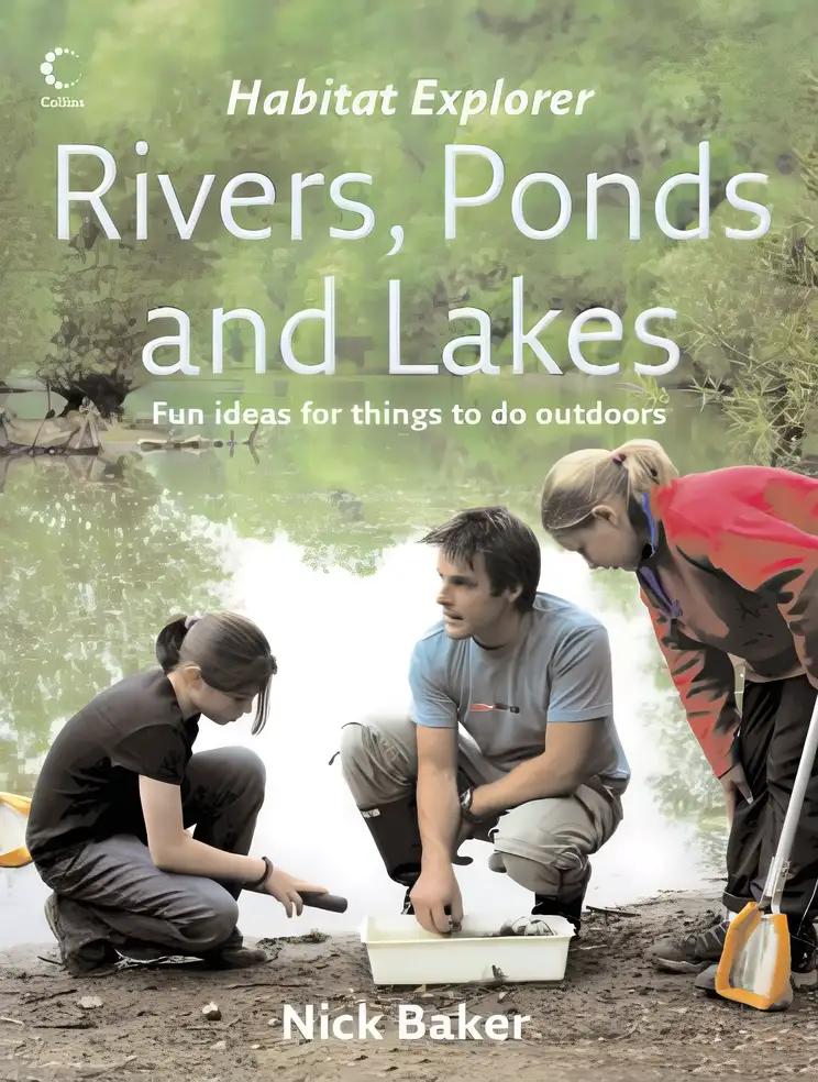 Rivers, Ponds and Lakes