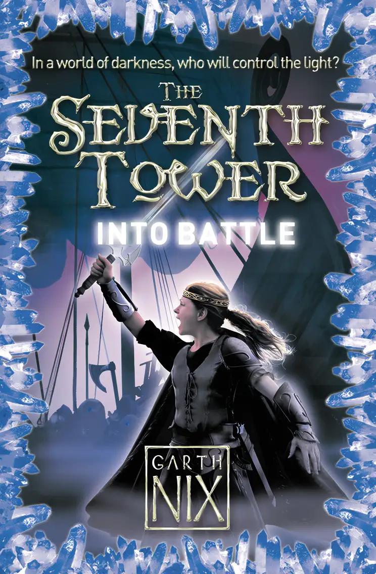 The Seventh Tower #5: Into Battle