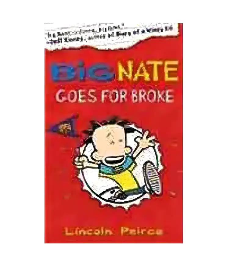 Big Nate Goes for Broke