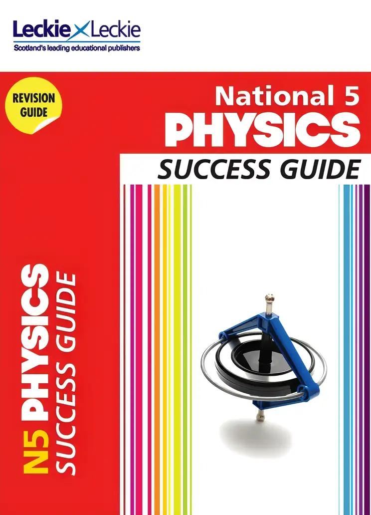 National 5 Physics Success Guide