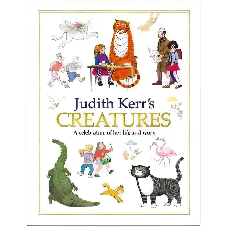 Judith Kerr’s Creatures: A Celebration of her Life and Work