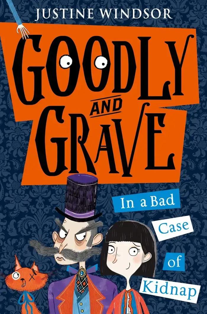 Goodly and Grave In a Bad Case of Kidnap