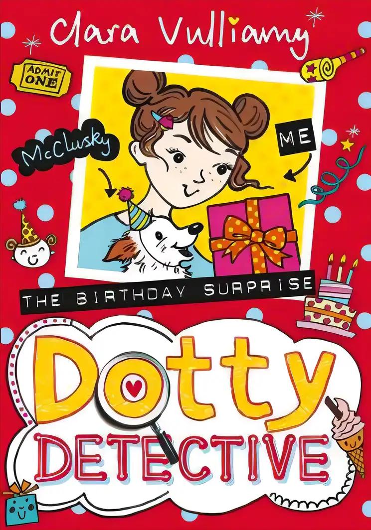 The Birthday Surprise (Dotty Detective, Book 5)