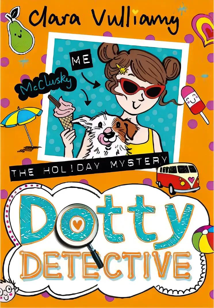 The Holiday Mystery (Dotty Detective, Book 6)