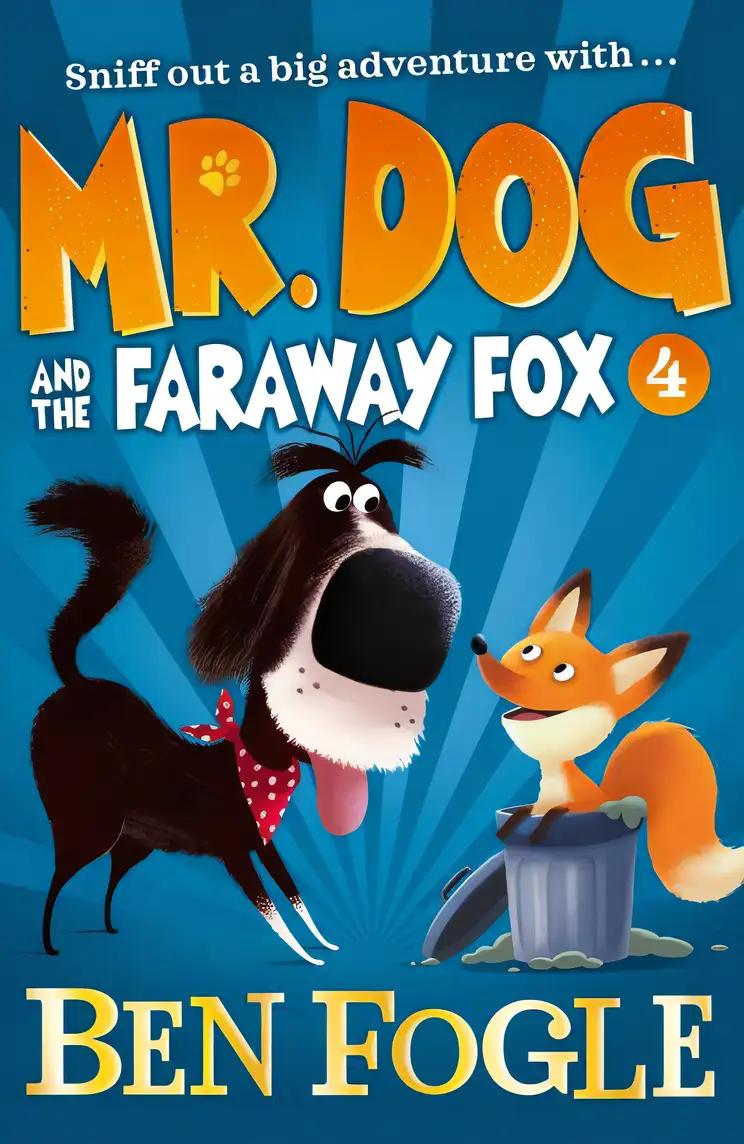 Mr Dog and the Faraway Fox (Mr Dog)