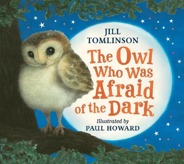 The Owl Who Was Afraid of the Dark