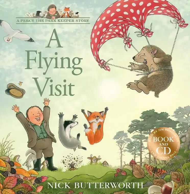 A Flying Visit: Book & CD (A Percy the Park Keeper Story)