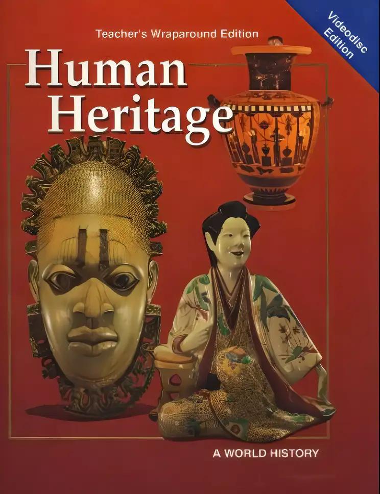 Human Heritage a World History Teacher's Wraparound Edition