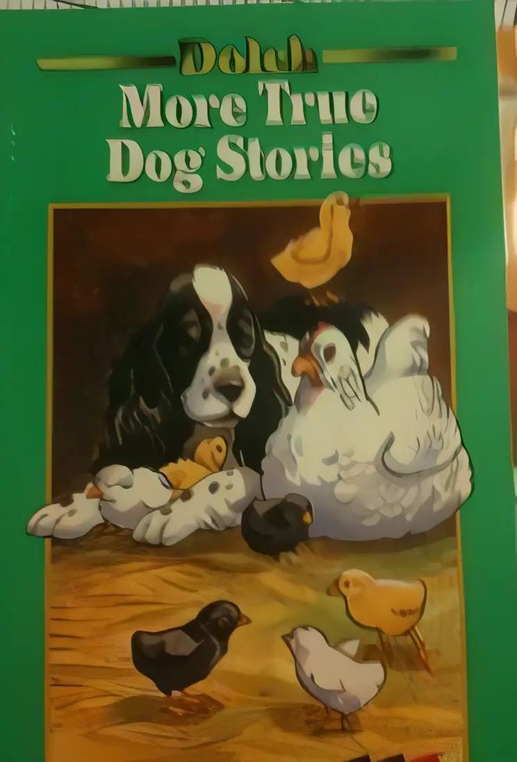 More True Dog Stories: A Dolch Classic Basic Reading Book