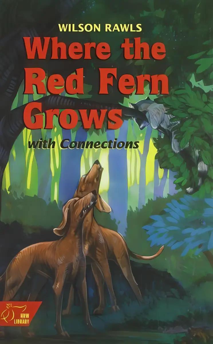 Where the Red Fern Grows