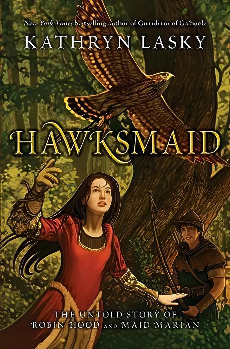 Hawksmaid: The Untold Story of Robin Hood and Maid Marian