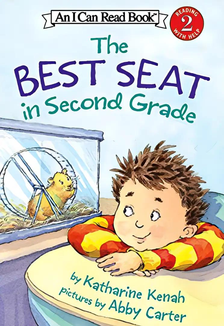 The Best Seat in Second Grade (I Can Read Level 2)