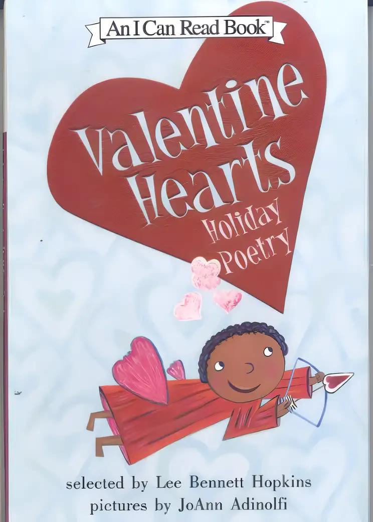 Valentine Hearts: Holiday Poetry (I Can Read Book 2)