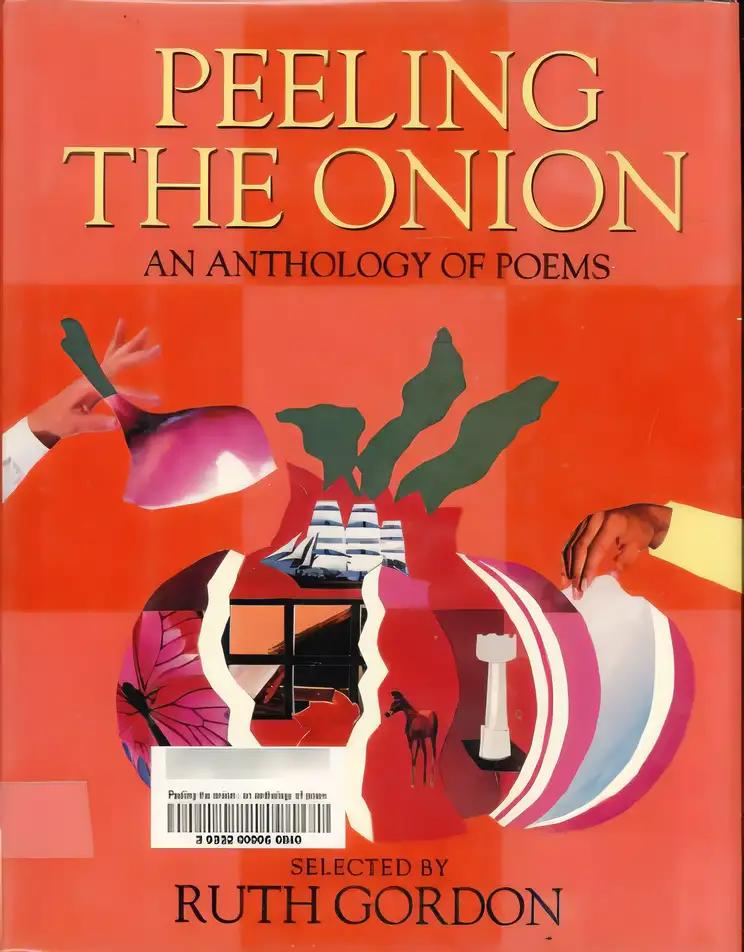 Peeling the Onion: An Anthology of Poems (A Charlotte Zolotow Book)