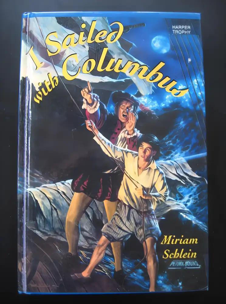 I Sailed With Columbus (Chapter Books)