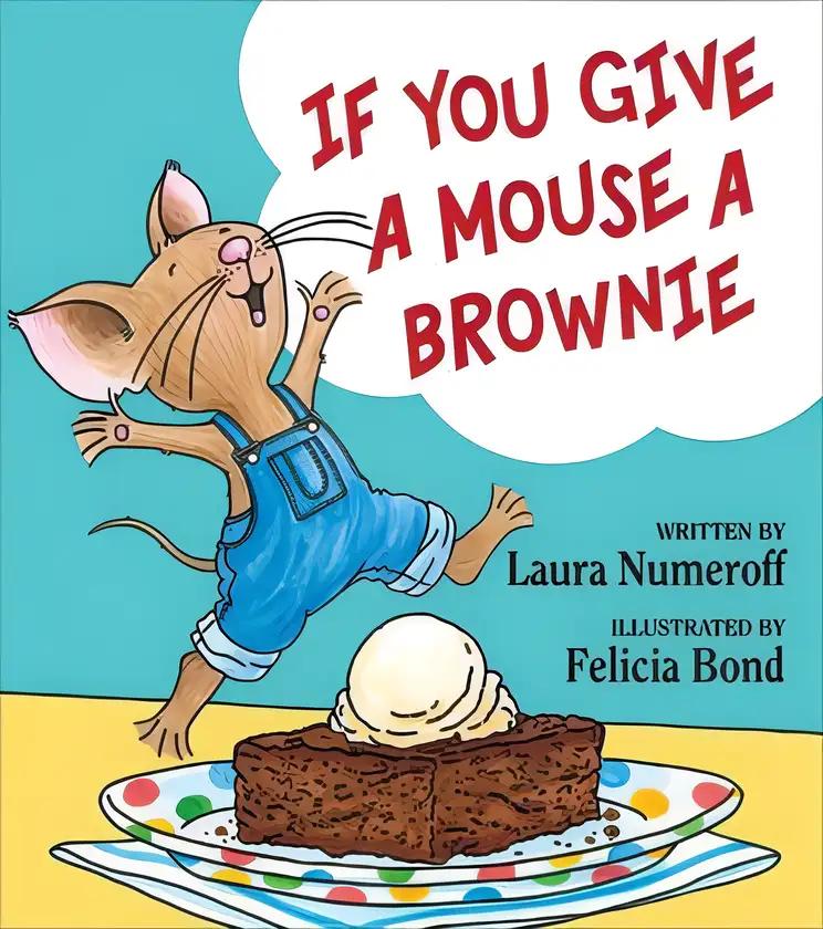 If You Give a Mouse a Brownie