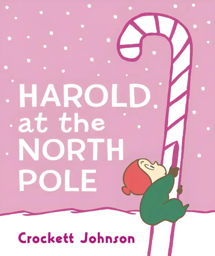 Harold at the North Pole: A Christmas Journey With the Purple Crayon