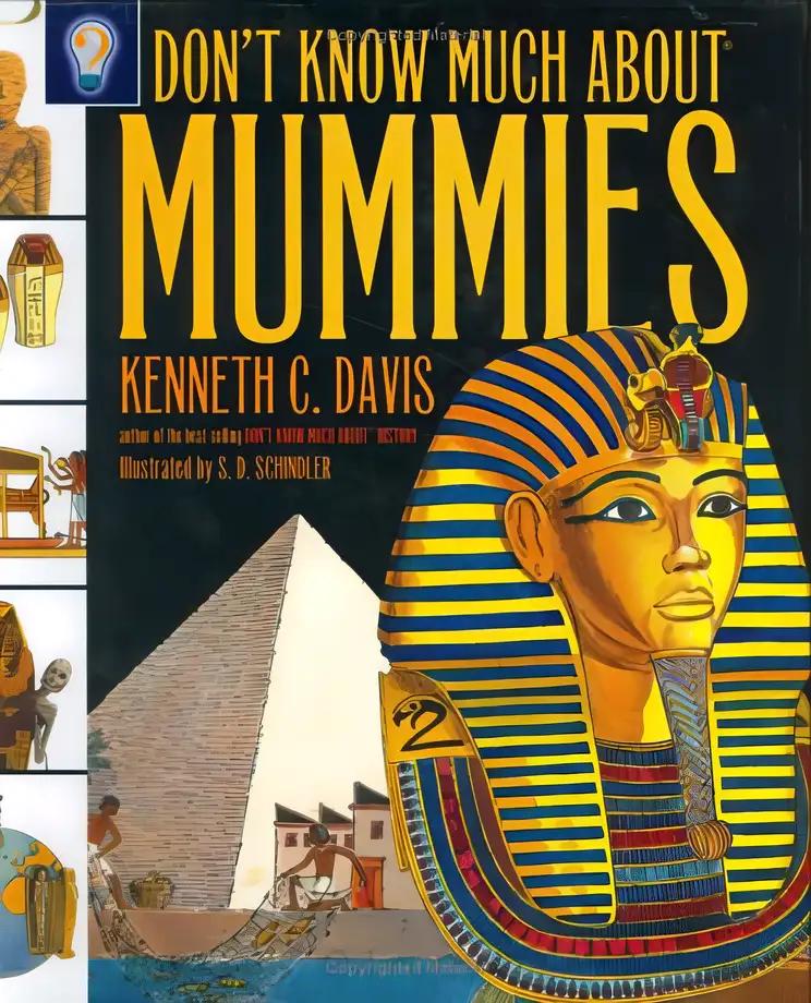 Don't Know Much About Mummies