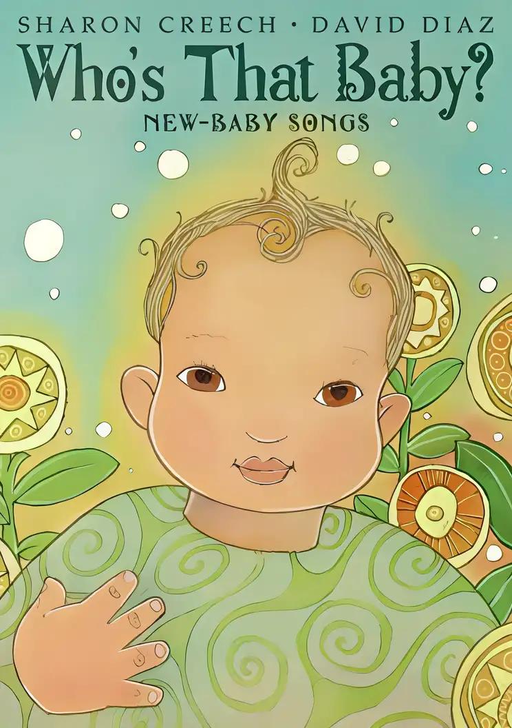 Who's That Baby?: New-Baby Songs