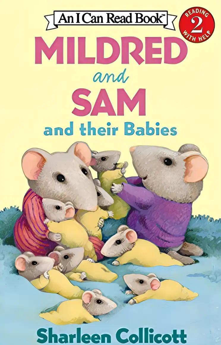 Mildred and Sam and Their Babies (I Can Read Level 2)