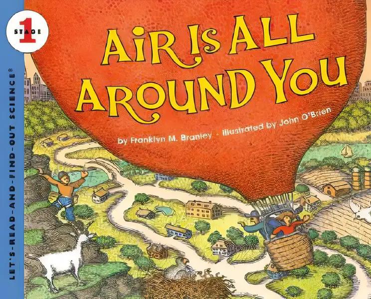 Air Is All Around You (Let's-Read-and-Find-Out Science 1)