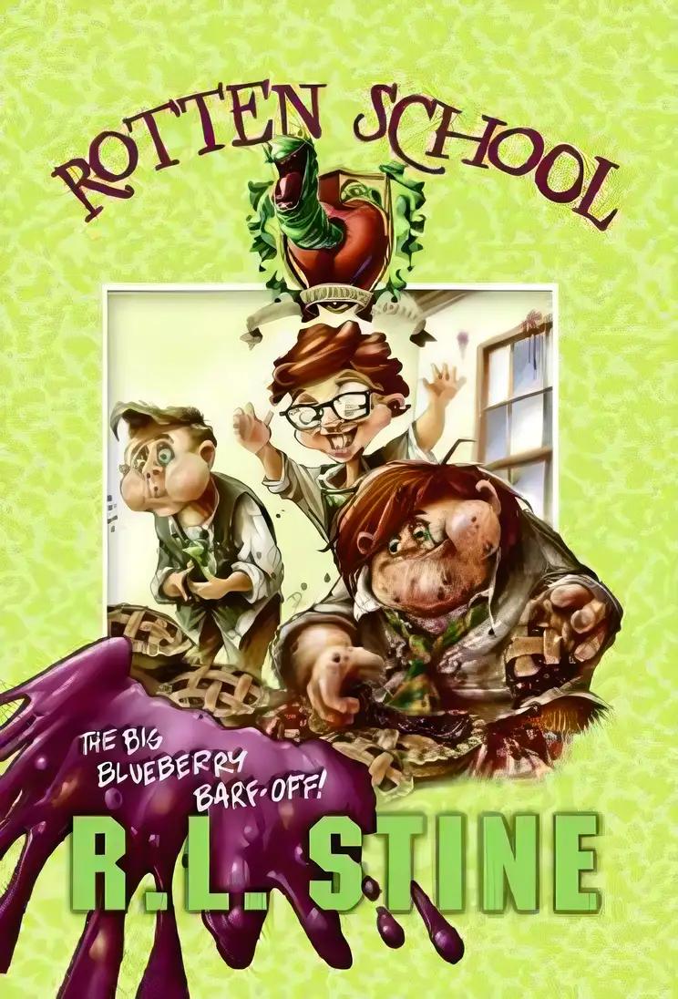 The Big Blueberry Barf-Off! (Rotten School #1)