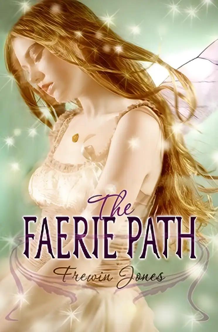 The Faerie Path (Faerie Path, No. 1)