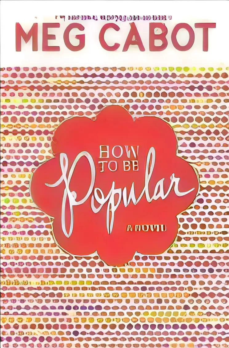 How to Be Popular