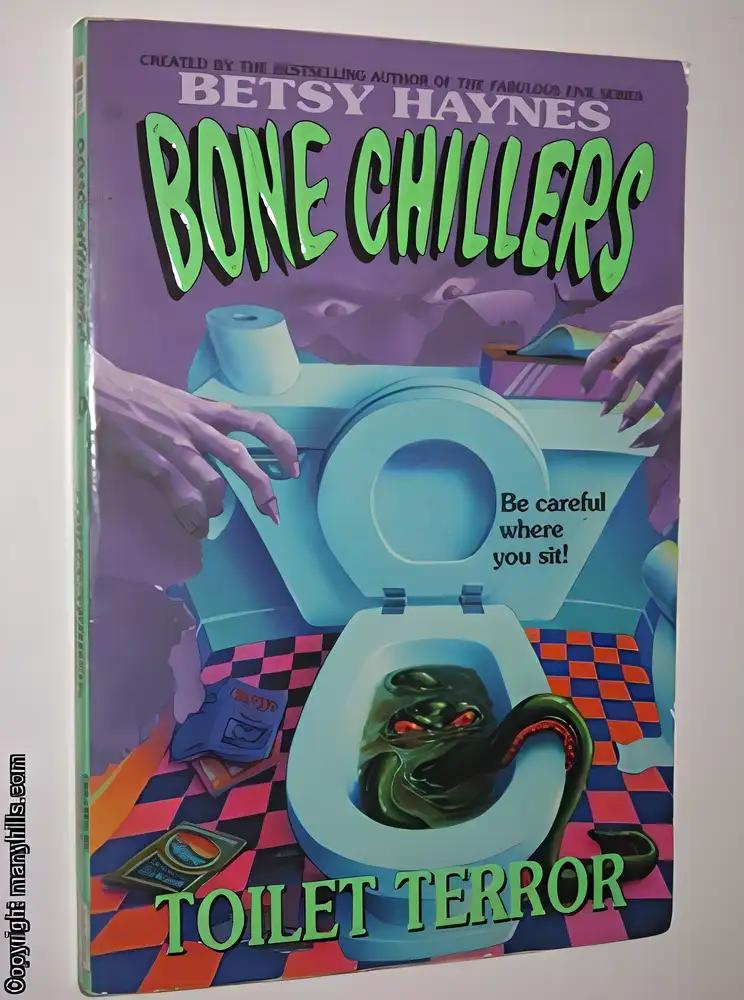 Toilet Terror (Bone Chillers)