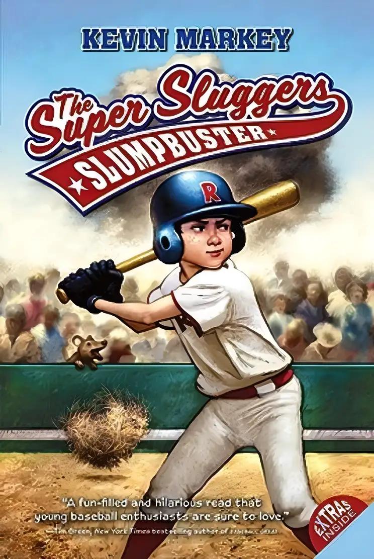 The Super Sluggers: Slumpbuster (The Super Sluggers, 1)