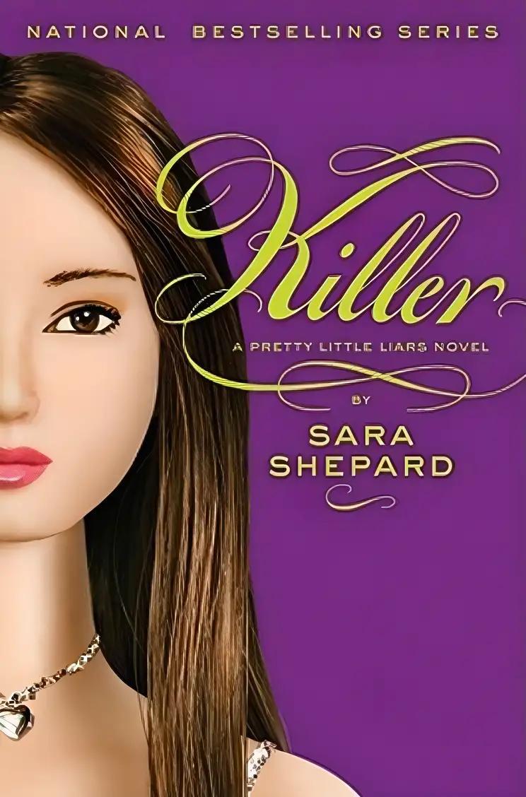 Pretty Little Liars #6: Killer