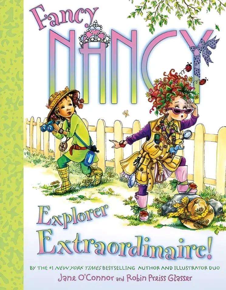 Fancy Nancy: Explorer Extraordinaire