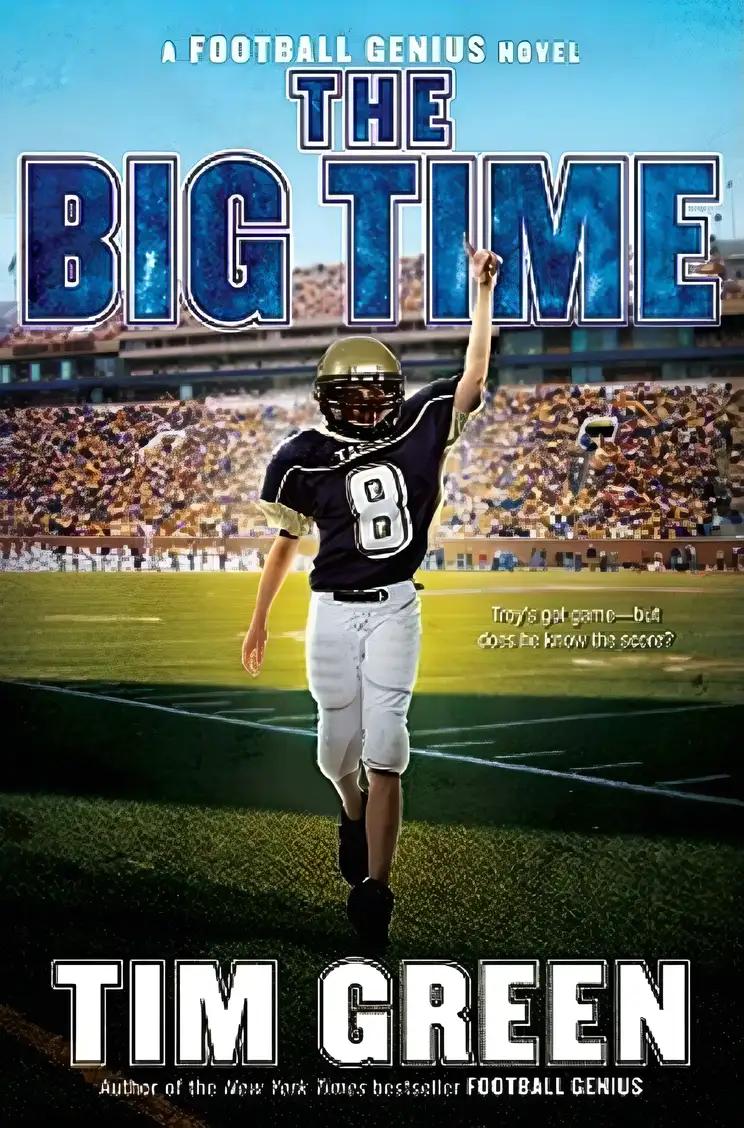 The Big Time (Football Genius, 4)