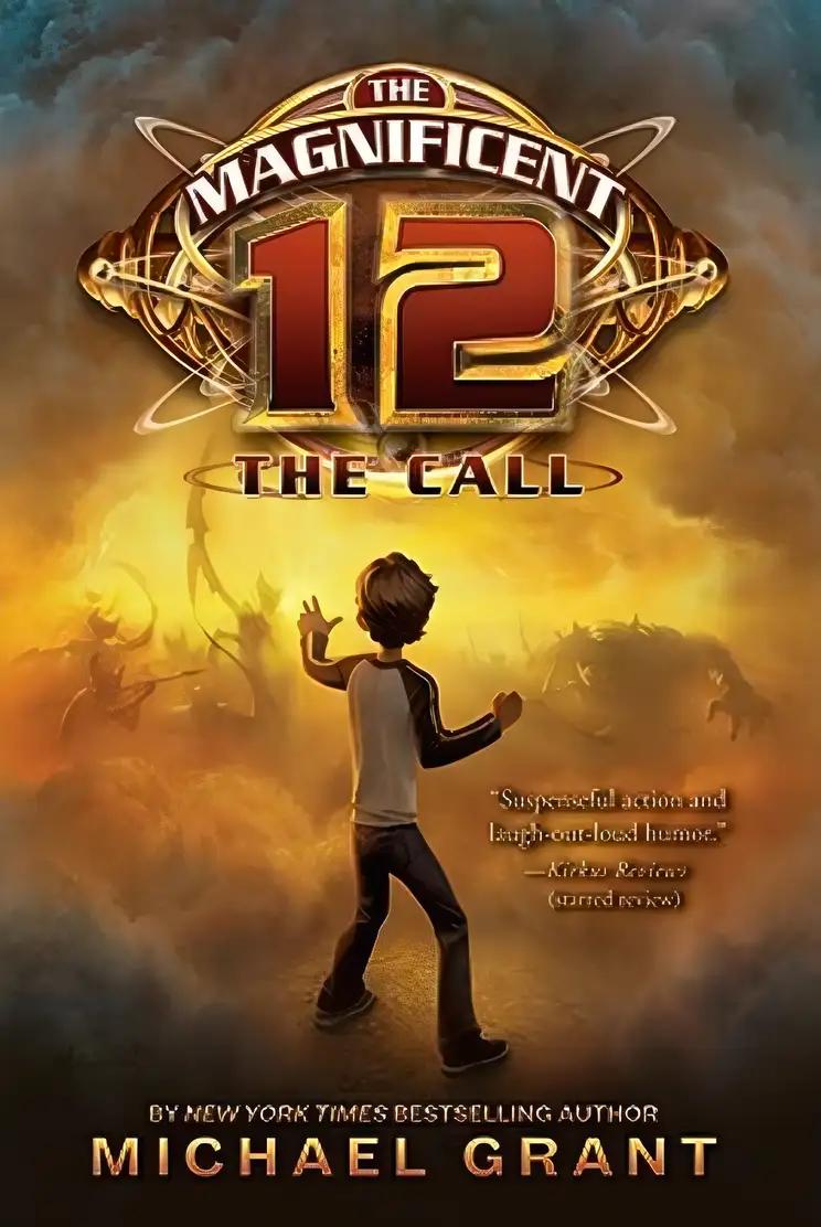 The Magnificent 12: The Call (Magnificent 12, 1)