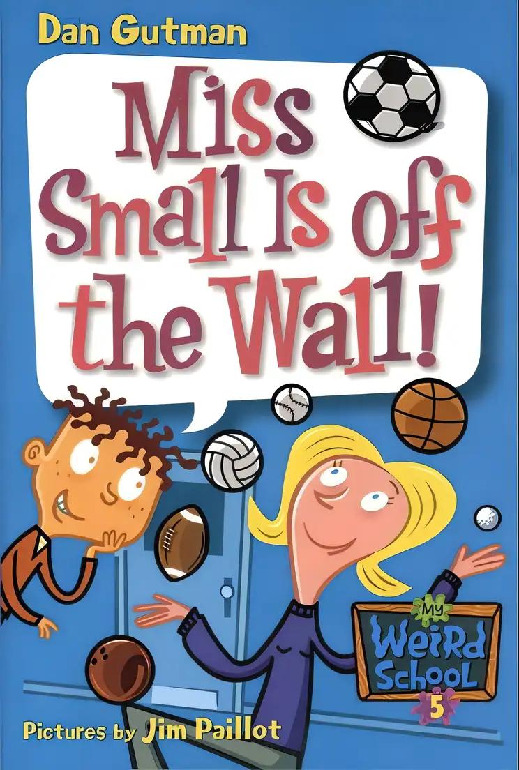 Miss Small Is off the Wall!