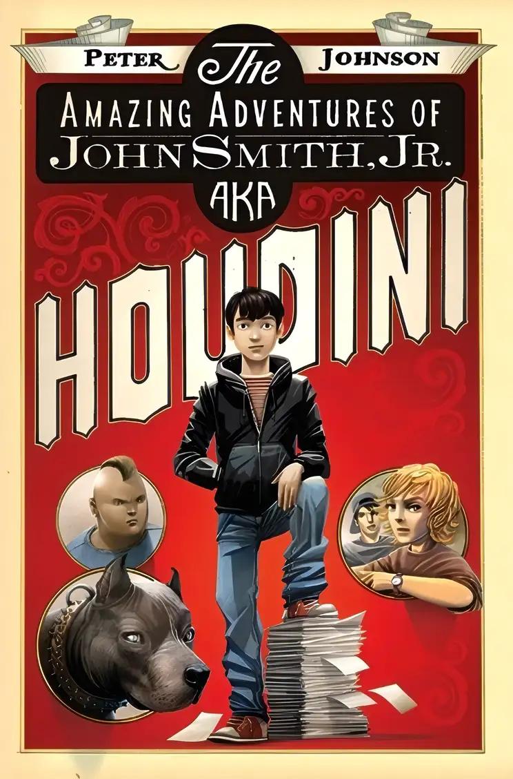 The Amazing Adventures of John Smith, Jr., aka Houdini