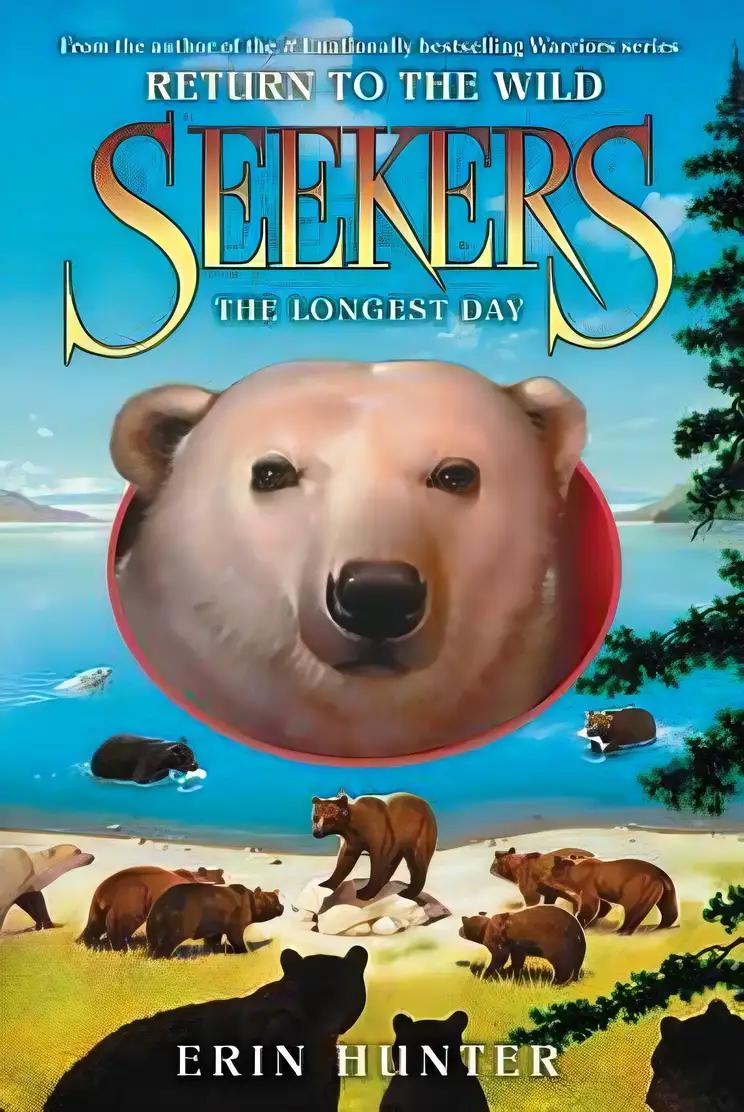 Seekers: The Longest Day (Return to the Wild Book 6)