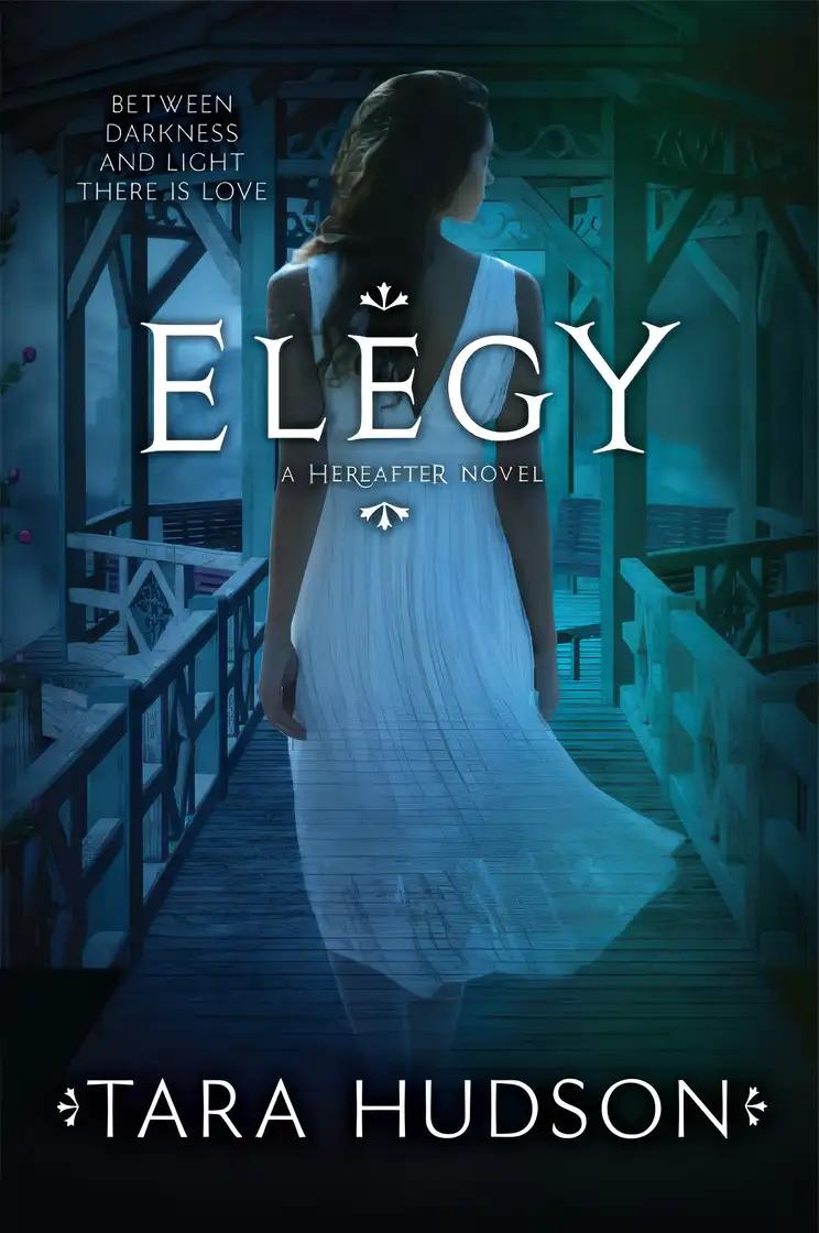 Elegy (Hereafter Trilogy, 3)