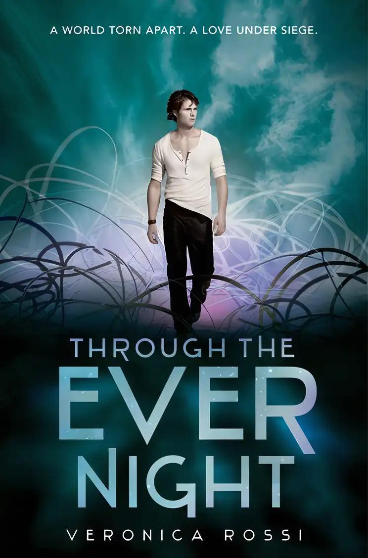 Through the Ever Night: Under the Never Sky