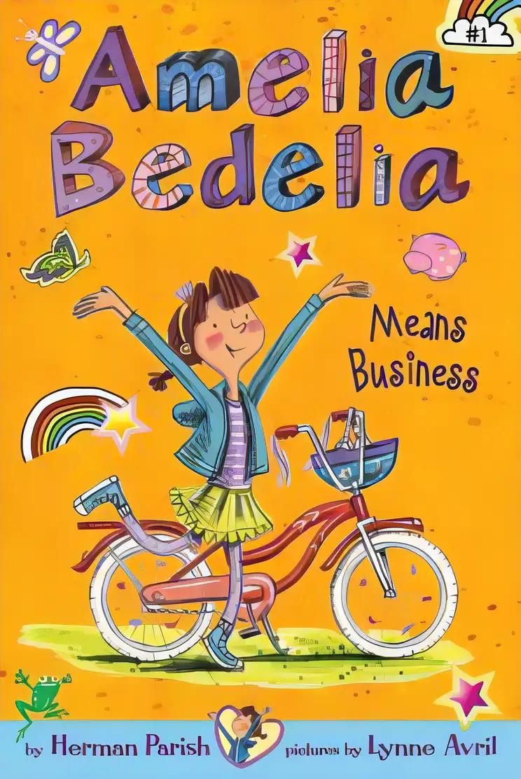 Amelia Bedelia Means Business